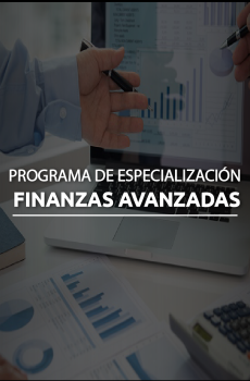 PROGRAMA DE ESPECIALIZACIÓN FINANZAS AVANZADAS